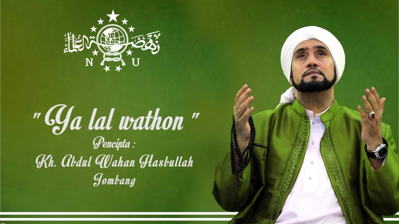 Lirik Ya lal wathon Habib Syech Abdul Qodir Assegaf - YouTube